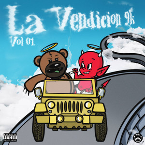 La Vendicion 9k Vol. 1 (Explicit)