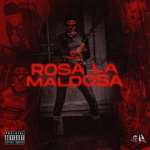 Rosa la Maldosa (Explicit)