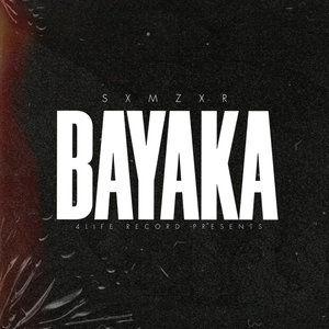 BAYAKA (Explicit)