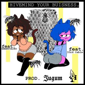 Hivemind Your Business. (feat. Enemy Aiko & Jugum) [Taylor's Version] [Explicit]