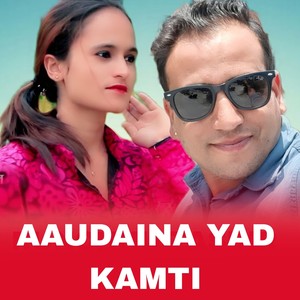 Aaudaina Yad Kamti