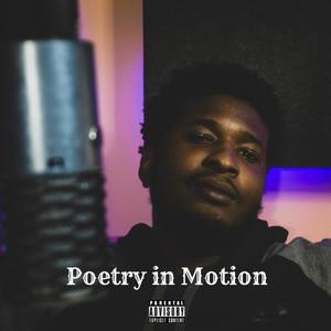 Poetry in Motion (Explicit)