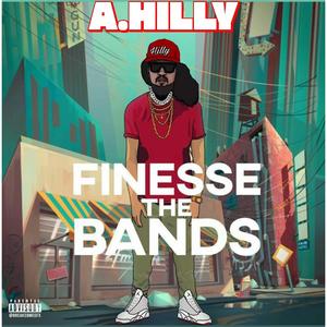 Finesse The Bands (Explicit)