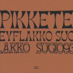 Pikkete (feat. Sucio93)