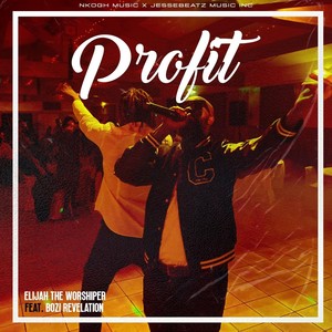 Profit (feat. Bozi Revelation)