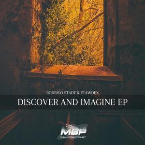 Discover And Imagine (feat. KIMI) (Extended Mix)