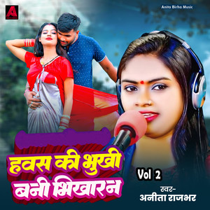 Hawas Ki Bhukhi Bani Bhikharan, Vol. 2