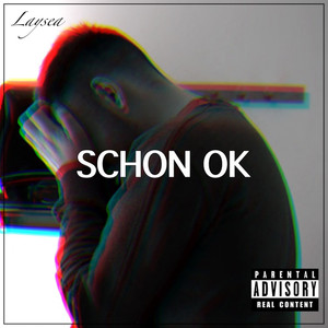 Schon ok (Explicit)