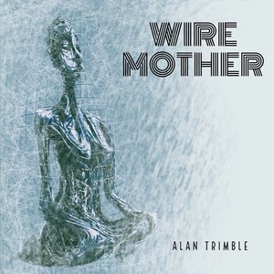 Wire Mother