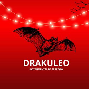 Drakuleo (Instrumental De TrapBow)