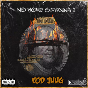 No More Starving 2 (Explicit)