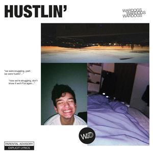 HUSTLIN' (Explicit)