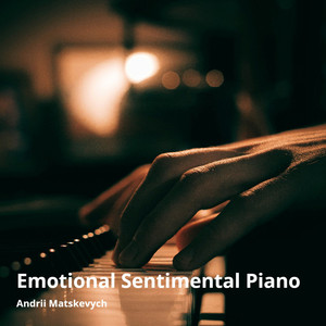 Emotional Sentimental Piano