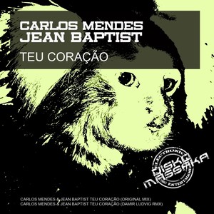 Teu Coracao (Damir Ludvig Remix)