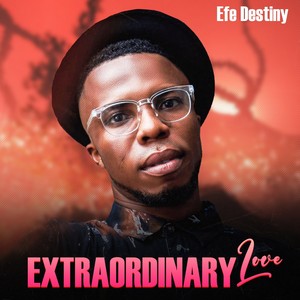 Extraordinary love