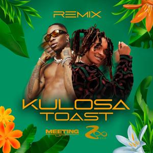 KU LO SA x TOAST (feat. MEETING OFF) [REMIX ]