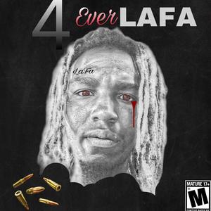 4 Ever LaFa (Explicit)