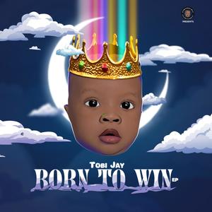 Born to Win Ep