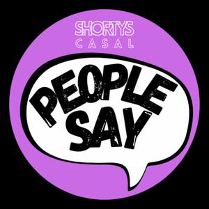 PEOPLE SAY