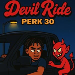 Devil Ride (Explicit)