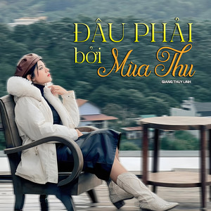 Đâu Phải Bởi Mùa Thu (Acoustic)