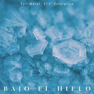 Bajo El Hielo (feat. Rudy González & KaryGl) [Explicit]