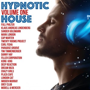 Hypnotic House, Volume 1
