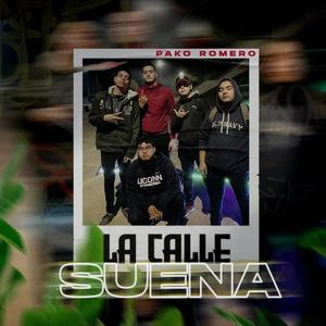 La calle suena (Explicit)