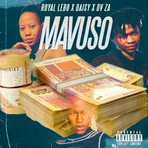 Mavuso(feat. Daisy & DV ZA)