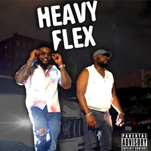 HEAVY FLEX (feat. MANTI CARLO) [Explicit]