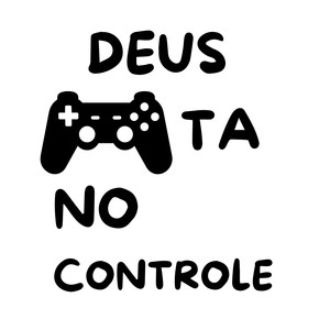 Deus Ta no Controle