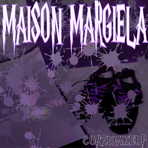 MAISON MARGIELA (Explicit)