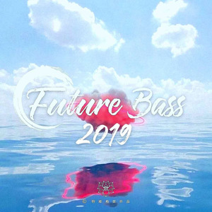 Future Bass 2019
