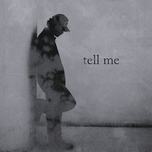 Tell Me