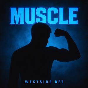 Muscle (Explicit)