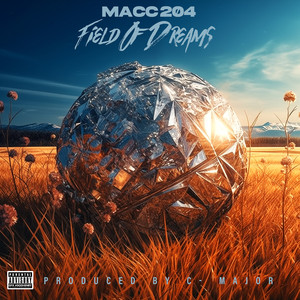 Field of Dreams (Explicit)