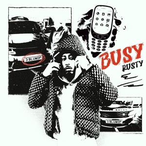 Busy (3 Bluwop) [Explicit]