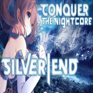 Conquer the Nightcore (Explicit)