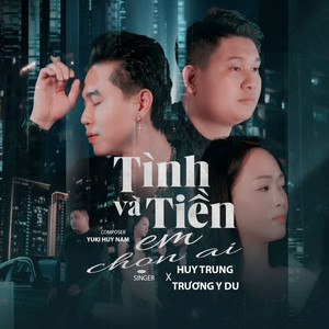 Tình Và Tiền Em Chọn Ai