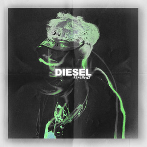 Diesel (Explicit)