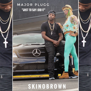 Just to Say I Did It (Explicit)