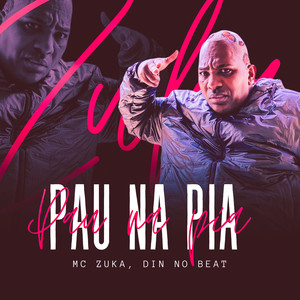 Pau na Pia (Explicit)