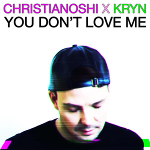 You Don't Love Me (Extended Version)
