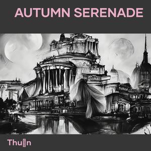 Autumn Serenade