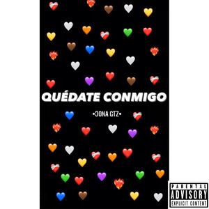 Quedate Conmigo (Remix|Explicit)