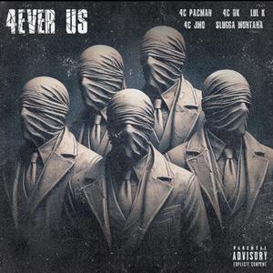 4ever Us (Explicit)