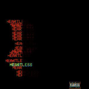 Heartless (Explicit)