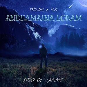 Andhamaina Lokam (feat. Kk official_) [Explicit]