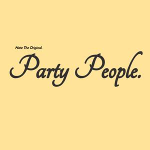 Party People Mixtape.