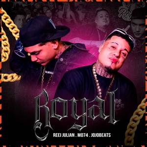 Royal (Explicit)